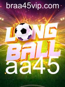 Descubra o Jogo LongBall: Regras e Introdução ao Novo Fenômeno Esportivo